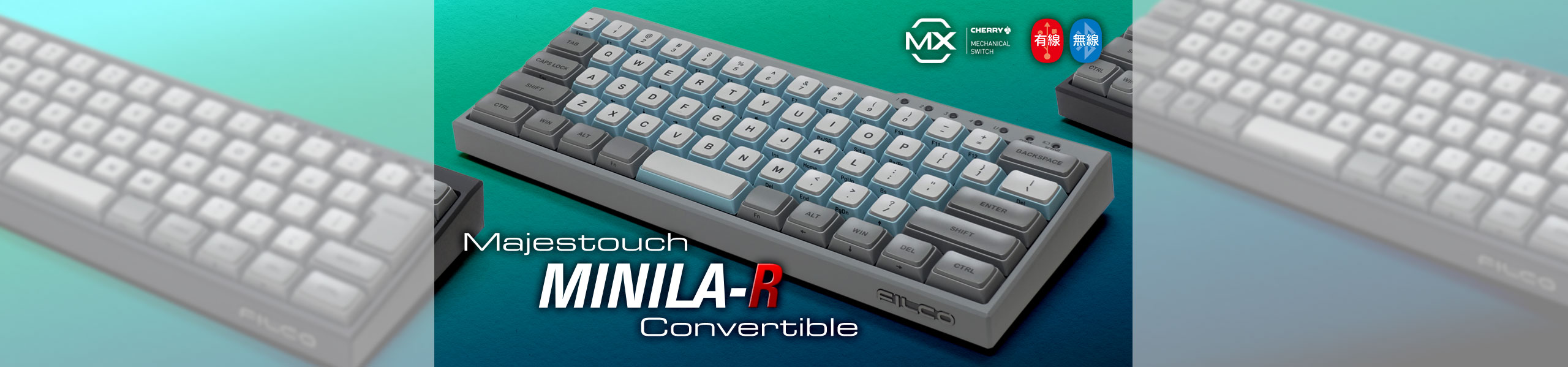 Majestouch MINILA-R Convertible