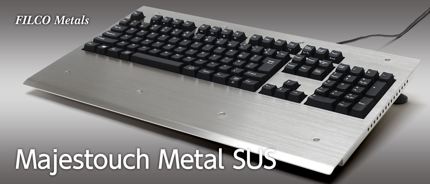 FILCO Majestouch Metal SUSシリーズのご紹介 | ダイヤテック株式会社